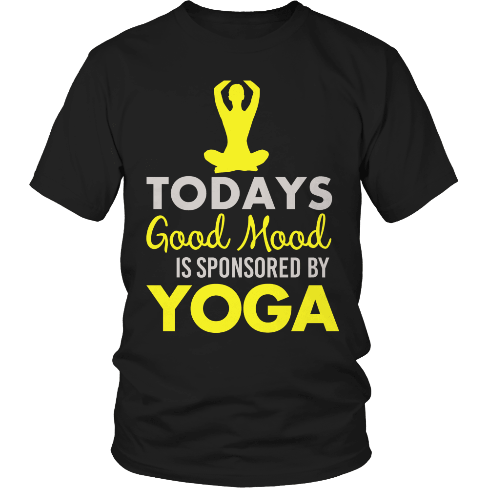 Designs by MyUtopia Shout Out:Todays Good Mood Sponsored By Yoga Adult T-Shirt,Unisex Shirt / Black / S,Adult Unisex T-Shirt