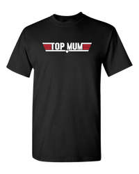 Load image into Gallery viewer, Designs by MyUtopia Shout Out:Top Mum Adult Unisex T-Shirt,Black / S,Adult Unisex T-Shirt
