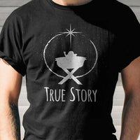 Load image into Gallery viewer, Designs by MyUtopia Shout Out:True Story Adult Unisex T-Shirt
