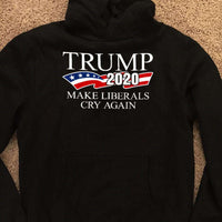 Load image into Gallery viewer, Designs by MyUtopia Shout Out:Trump 2020 Make Liberals Cry Again Core Fleece Pullover Hoodie
