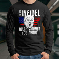Load image into Gallery viewer, Designs by MyUtopia Shout Out:Trump The Infidel Allah Warned You About Long Sleeve Ultra Cotton T-Shirt
