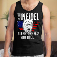 Load image into Gallery viewer, Designs by MyUtopia Shout Out:Trump The Infidel Humor Unisex Tank
