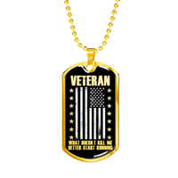 Load image into Gallery viewer, Designs by MyUtopia Shout Out:Veteran What Doesn&#39;t Kill Be Better Start Running Personalized Engravable Keepsake Dog Tag,Gold / No,Dog Tag Necklace
