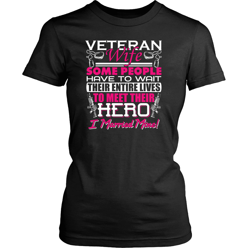 Designs by MyUtopia Shout Out:Veteran Wife, I Married My Hero Ladies T-Shirt,Black / XS,Ladies T-Shirts