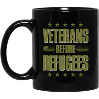 Load image into Gallery viewer, Designs by MyUtopia Shout Out:Veterans Before Refugees Ceramic Coffee Mug - Black,11 oz / Black,Ceramic Coffee Mug
