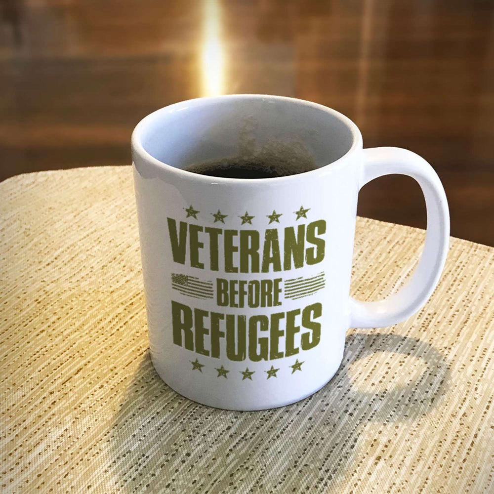 Designs by MyUtopia Shout Out:Veterans Before Refugees Ceramic Coffee Mug - White