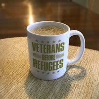 Load image into Gallery viewer, Designs by MyUtopia Shout Out:Veterans Before Refugees Ceramic Coffee Mug - White
