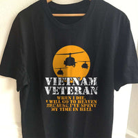 Load image into Gallery viewer, Designs by MyUtopia Shout Out:Vietnam Veteran, Going to Heaven, Already been in Hell Unisex T-Shirt,S / Black,Adult Unisex T-Shirt
