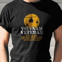 Load image into Gallery viewer, Designs by MyUtopia Shout Out:Vietnam Veteran, Going to Heaven, Already been in Hell Unisex T-Shirt
