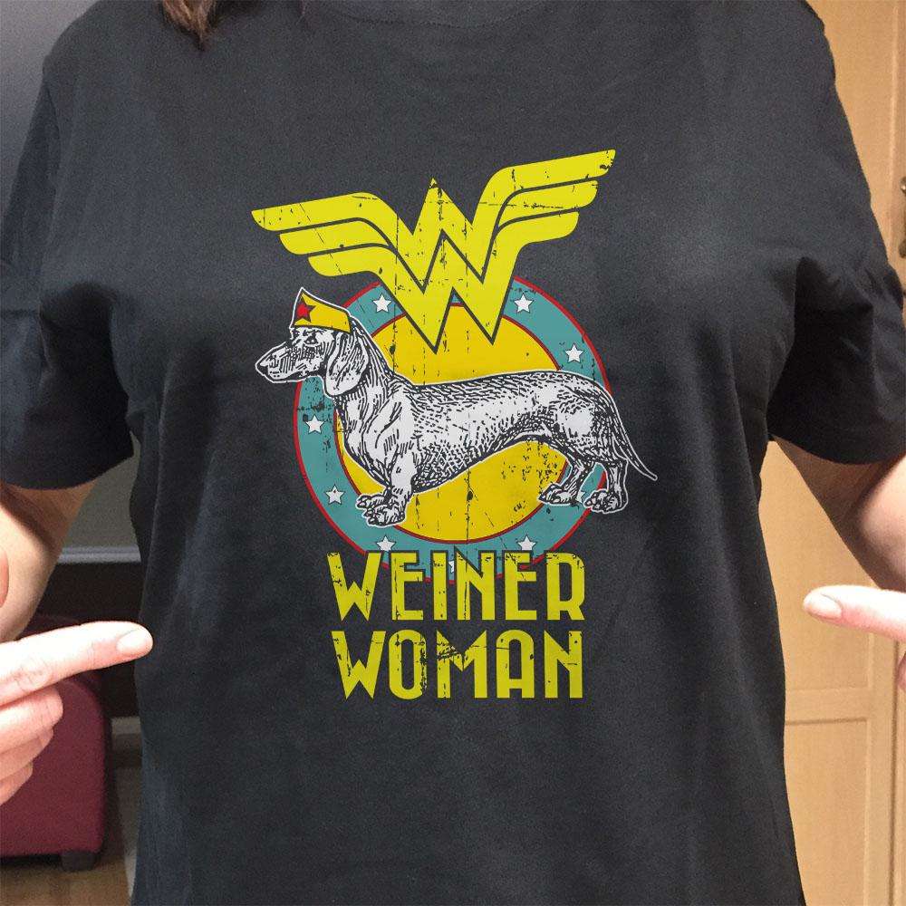 Designs by MyUtopia Shout Out:Weiner Woman Adult Unisex T-Shirt