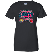 Load image into Gallery viewer, Designs by MyUtopia Shout Out:What In The Name of Sanity Ladies&#39; 100% Cotton T-Shirt,Black / X-Small,Ladies T-Shirts
