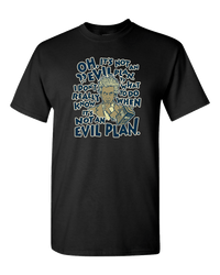 Load image into Gallery viewer, Designs by MyUtopia Shout Out:When It&#39;s Not an Evil Plan Adult Unisex T-Shirt,Black / S,Adult Unisex T-Shirt
