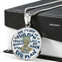 Load image into Gallery viewer, Designs by MyUtopia Shout Out:When It&#39;s Not an Evil Plan Personalized Engravable Keepsake Necklace
