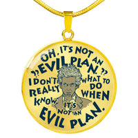 Load image into Gallery viewer, Designs by MyUtopia Shout Out:When It&#39;s Not an Evil Plan Personalized Engravable Keepsake Necklace,Gold / No,Necklace
