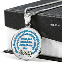Load image into Gallery viewer, Designs by MyUtopia Shout Out:When you Need it the Most There Is A Song Engravable Keepsake Round Pendant Necklace
