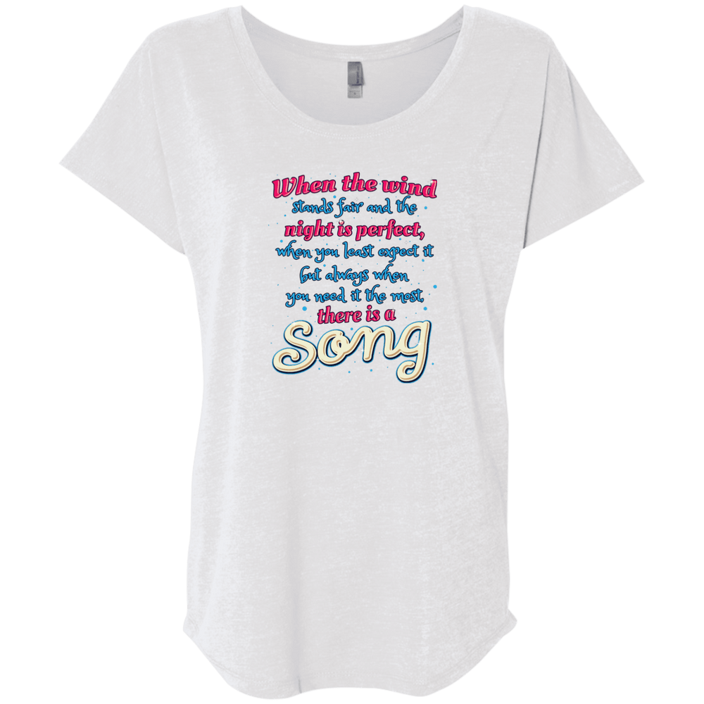 Designs by MyUtopia Shout Out:When you Need it the Most There Is A Song Ladies' Triblend Dolman Shirt,X-Small / Heather White,Ladies T-Shirts