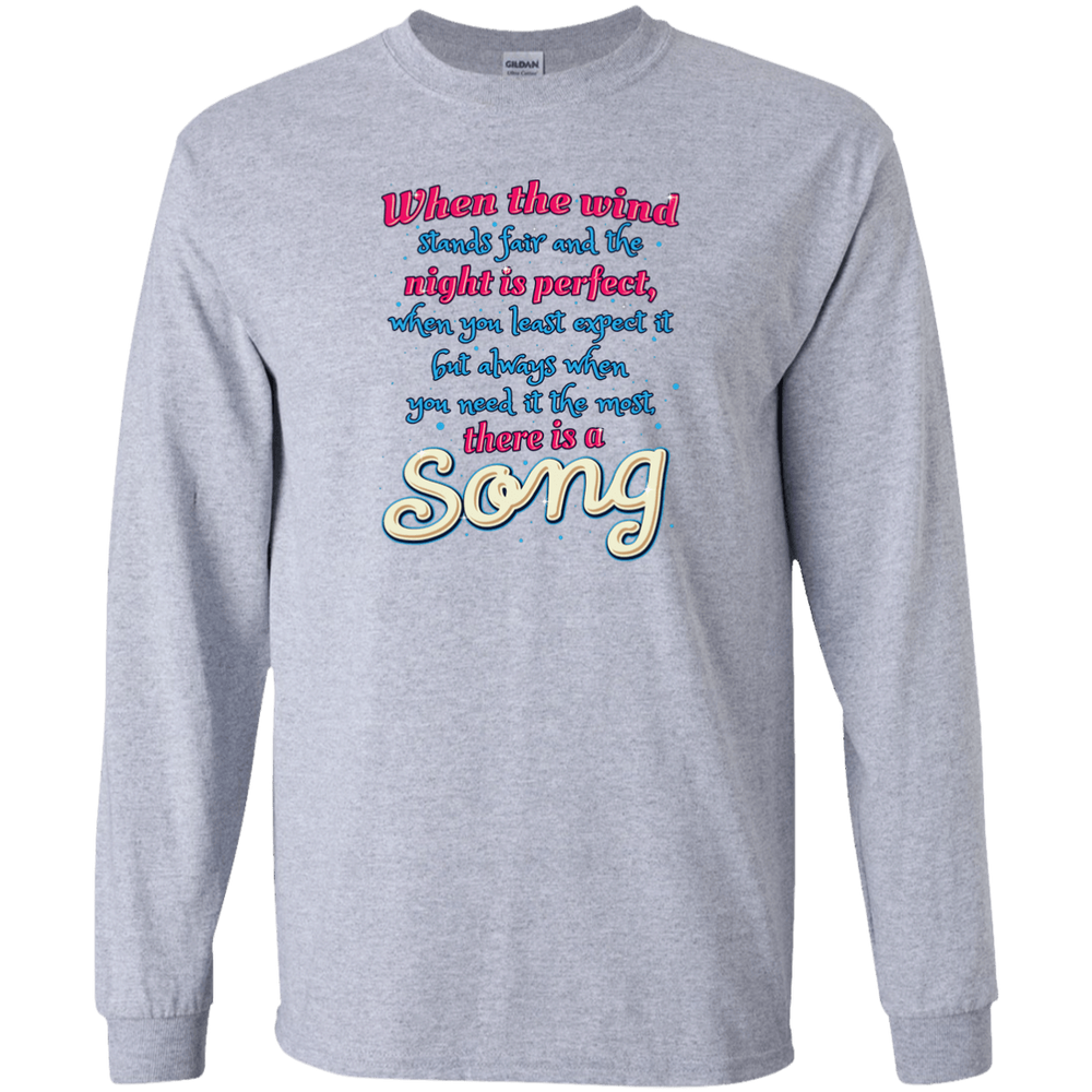 Designs by MyUtopia Shout Out:When you Need it the Most There Is A Song Long Sleeve Ultra Cotton Unisex T-Shirt,S / Sport Grey,Long Sleeve T-Shirts