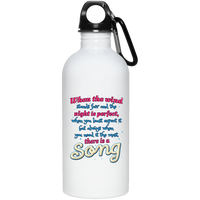 Load image into Gallery viewer, Designs by MyUtopia Shout Out:When you Need it the Most There Is A Song Stainless Steel Water Bottle
