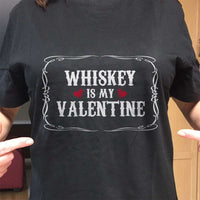 Load image into Gallery viewer, Designs by MyUtopia Shout Out:Whiskey Is My Valentine Need Adult Unisex T-Shirt
