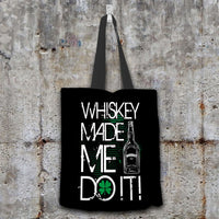 Load image into Gallery viewer, Designs by MyUtopia Shout Out:Whiskey Made Me Do It Fabric Totebag Reusable Shopping Tote,Black,Reusable Fabric Shopping Tote Bag
