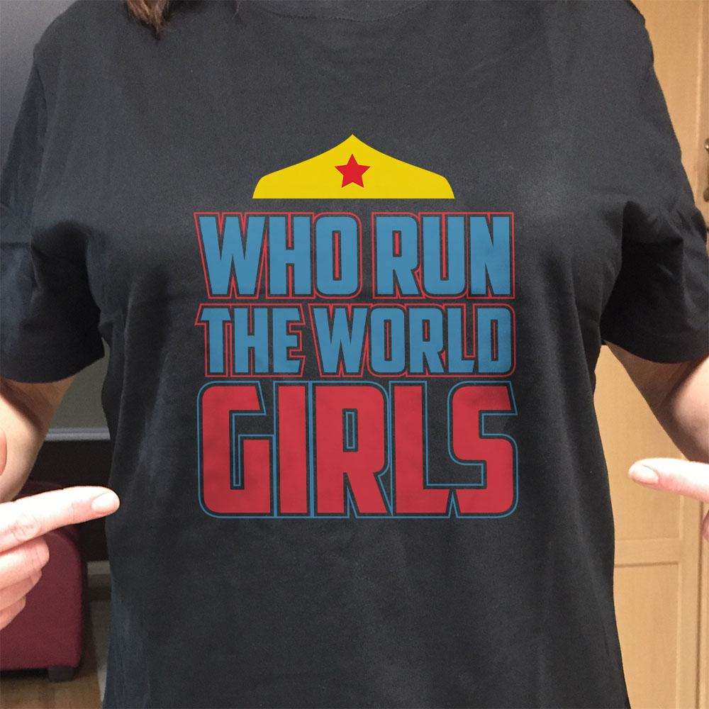 Designs by MyUtopia Shout Out:Who Run The World Girls Adult Unisex T-Shirt