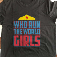 Load image into Gallery viewer, Designs by MyUtopia Shout Out:Who Run The World Girls Adult Unisex T-Shirt
