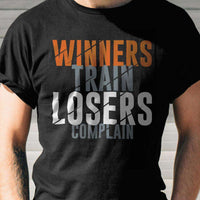 Load image into Gallery viewer, Designs by MyUtopia Shout Out:Winners Train Losers Complain Adult Unisex T-Shirt
