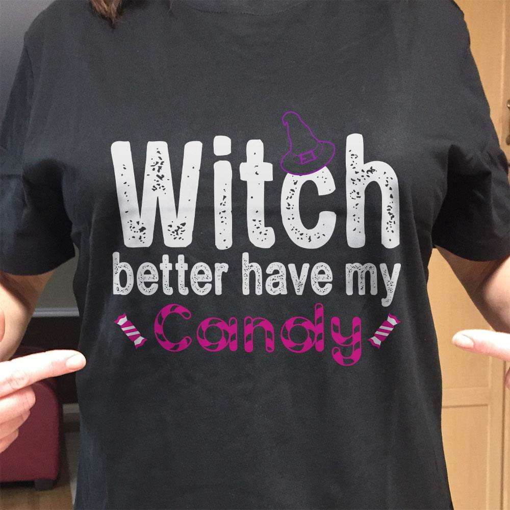 Designs by MyUtopia Shout Out:Witch Better Have My Candy Adult Unisex Cotton Short Sleeve T-Shirt