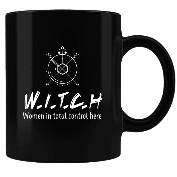 Designs by MyUtopia Shout Out:W.I.T.C.H. Woman in Total Control Here Ceramic Coffee Mug - Black,Black,Ceramic Coffee Mug