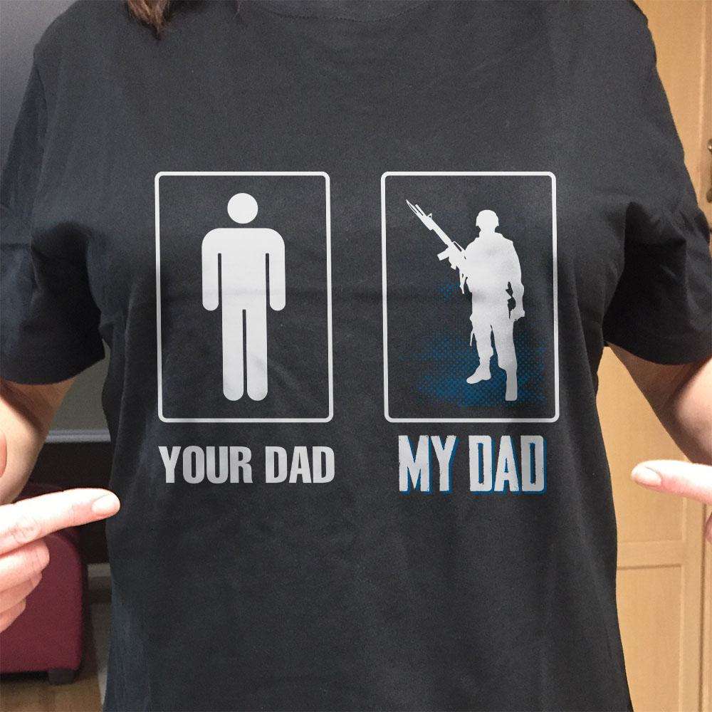 Designs by MyUtopia Shout Out:Your Dad, My Dad Army Man Adult Unisex Cotton Short Sleeve T-Shirt