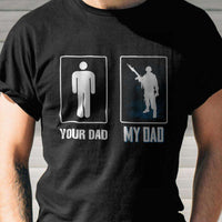 Load image into Gallery viewer, Designs by MyUtopia Shout Out:Your Dad, My Dad Army Man Adult Unisex Cotton Short Sleeve T-Shirt
